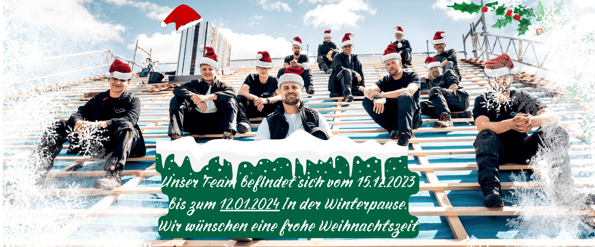 Dachdecker die Frohe Weihnachten wünschen in Freising in Bayern bei München. Inkl. Zimmerei